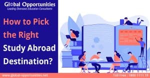 How to Pick the Right Study Abroad Destination?