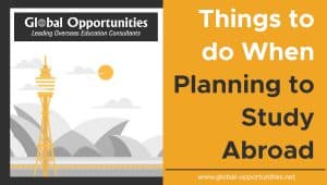 Things to do When Planning to Study Abroad