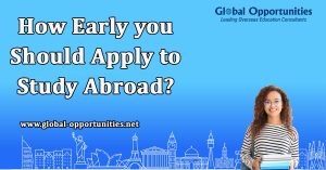 How early you should apply to study abroad?