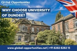 Why Choose University of Dundee? Top Reasons