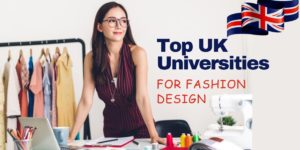 Top UK Universities for Fashion Design for 2025